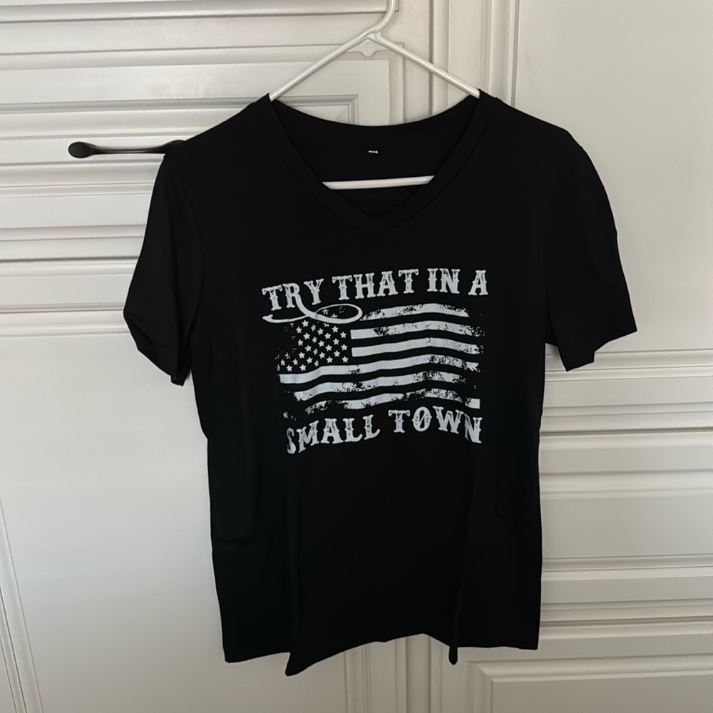 V-Neck Tee “Try That in a Small Town”